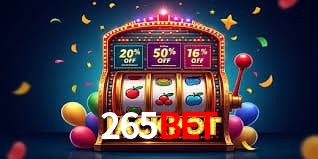 265BET - Cassino Completo, Só no App - 265BET.com